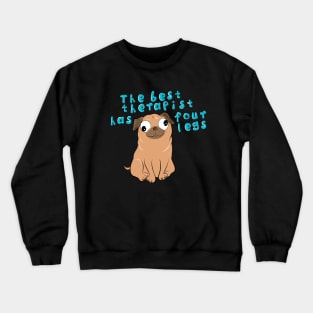 Pug Therapist Crewneck Sweatshirt